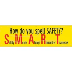 Accuform Motivational Safety Banner, HOW DO YOU SPELL SAFETY?, 28" x 8', Reinforced Vinyl (MBR931)