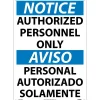 Authorized Personnel Only (Bilingual), 20X14, Rigid Plastic, Notice Sign