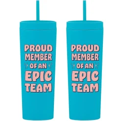 Baudville "Proud Member Of An Epic Team" Acrylic Double Wall Insulated, 17 oz., 2/Pack (1393293P231)