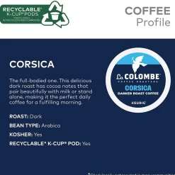 La Colombe Corsica Coffee Keurig® K-Cup® Capsules, Dark Roast, 20/Box (5000380614)