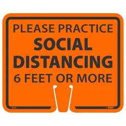 National Marker Cone Top, "Please Practice Social Distancing 6 Feet or More," 10.38" x 12.63", Orange (CS30)