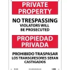 Private Property No Trespassing Violators Will Be Prosecuted, Bilingual, 14X10, Rigid Plastic