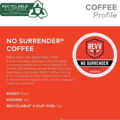 Revv Coffee No Surrender Coffee Keurig® K-Cup® Pods, Dark Roast, 96/Carton (6873CT)